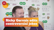 Ricky Gervais Is Now Worrying About What He Says