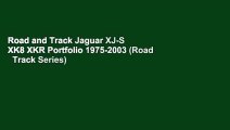 Road and Track Jaguar XJ-S XK8 XKR Portfolio 1975-2003 (Road   Track Series)