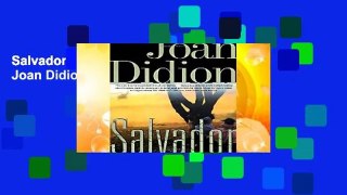 Salvador (Vintage International) by Joan Didion