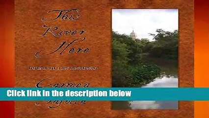 This River Here: Poems of San Antonio