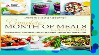 Complete Month of Meals Collection: Hundreds of Diabetes Friendly Recipes and Nearly Limitless