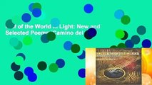 Half of the World in Light: New and Selected Poems (Camino del Sol)