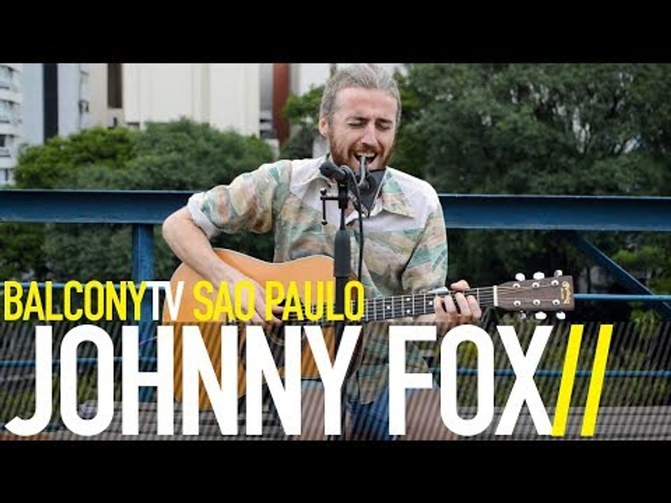 JOHNNY FOX - THE OUTSIDE (BalconyTV)