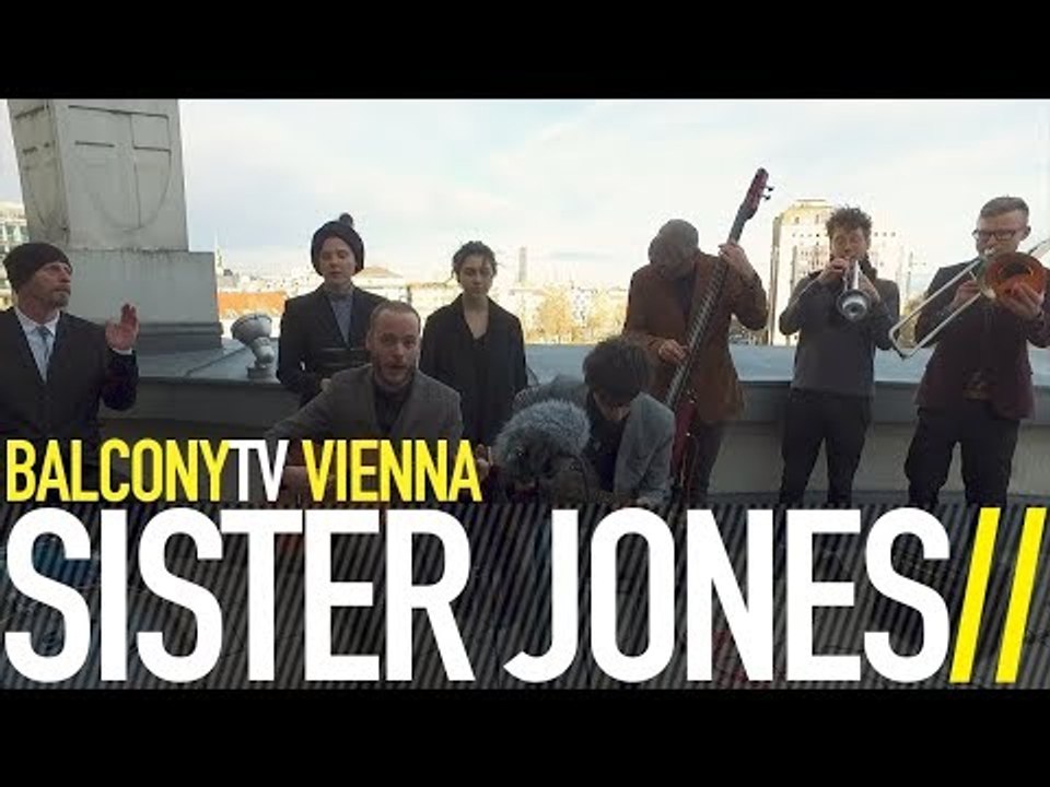 SISTER JONES - BREATHE (BalconyTV)