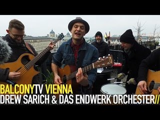 DREW SARICH & DAS ENDWERK ORCHESTER - DANCE! (BalconyTV)
