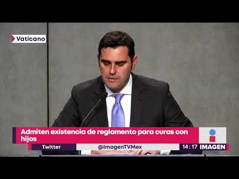El Vaticano admite existencia de reglamento para sacerdotes con hijos | Noticias con Yuriria
