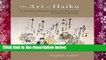 The Art of Haiku: Its History Through Poems and Paintings by Japanese Masters