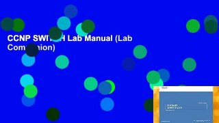 CCNP SWITCH Lab Manual (Lab Companion)