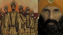 Kesari: Real Story of Battle of Saragarhi where 21 Soldiers fought against 10000 Afghans | FilmiBeat