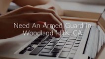 Assertive Security Services Consulting Group : Armed Guard in Woodland Hills, CA