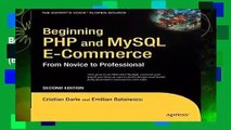 Beginning Php And Mysql E-Commerce: From Novice to Professional, Second Edition (Beginning: From
