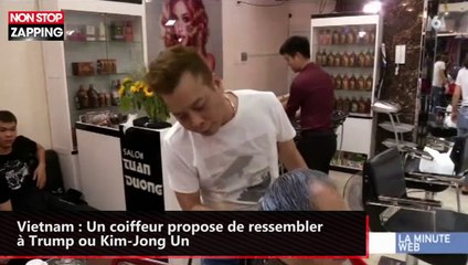 Vietnam : Un coiffeur propose de ressembler à Trump ou Kim-Jong Un (vidéo)