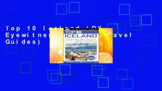 Top 10 Iceland (DK Eyewitness Top 10 Travel Guides)