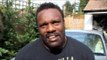DERECK CHISORA - 'CAMP IS GOING WELL, TYSON FURY BETTER BE READY FOR WAR' / CHISORA v FURY 2