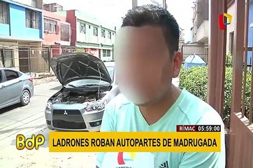 Se incrementa robo de autopartes en las calles del Rímac