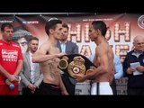 ANTHONY CROLLA v DARLEYS PEREZ - OFFICIAL WEIGH IN VIDEO (FROM MANCHESTER) / HIGH STAKES