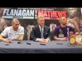 TERRY FLANAGAN v DERRY MATHEWS FULL POST FIGHT PRESS CONFERENCE