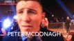 PETER McDONAGH REACTS TO BILLY JOE SAUNDERS BECOMING WBO WORLD CHAMPION / LEE v SAUNDERS