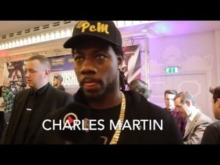 CHARLES MARTIN- 'IM HERE TO STEAL WHAT ANTHONY JOSHUA'S GOT., HIS FANS ARE GOING TO BE MINE'