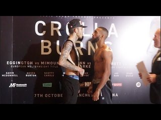 GET YOUR KIT OFF! SAM EGGINGTON v MOHAMED MIMOUNE - OFFICIAL WEIGH IN & HEAD TO HEAD /CROLLA v BURNS
