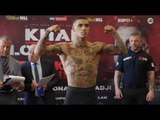 THE DESTROYER! CONOR BENN v CHRIS TRUMAN - OFFICIAL WEIGH IN & HEAD TO HEAD / KHAN v LO GRECO