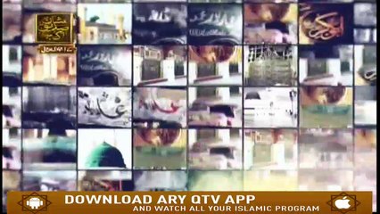 Shan E Siddiq E Akbar - 22nd February 2019 - ARYQtv