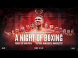 MTK MANCHESTER FOR MTK GLOBAL PRESENTS - *A NIGHT OF BOXING* (LIVE FROM MANCHESTER)