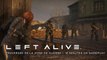 Left Alive - 14 minutes de gameplay 'Traversée de la zone de guerre'