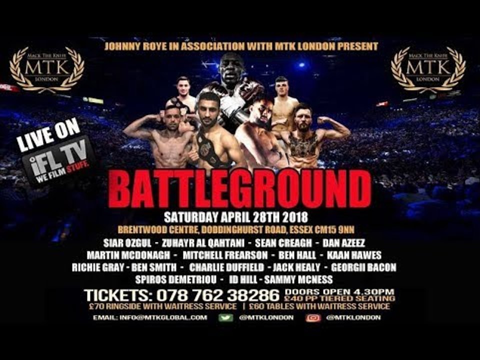 MTK LONDON PRESENTS .... *BATTLEGROUND* - LIVE PROFESSIONAL BOXING FROM BRENTWOOD, ESSEX