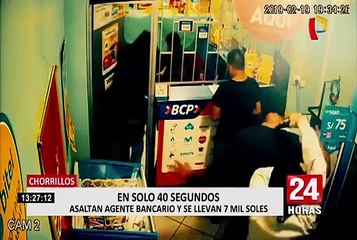 En solo 40 segundos asaltan agente bancario en Chorrillos