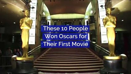 These 10 People Won Oscars for Their First Movie