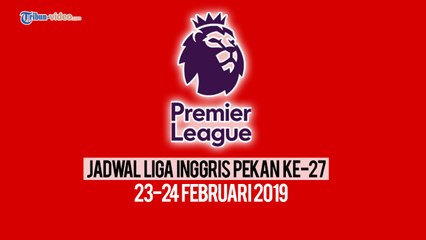 Jadwal Pertandingan  Liga Inggris Pekan ke-27, Bigmatch: Manchester United Vs Liverpool