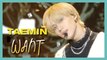 [HOT] TAEMIN -  WANT, 태민 - WANT Show Music core 20190223