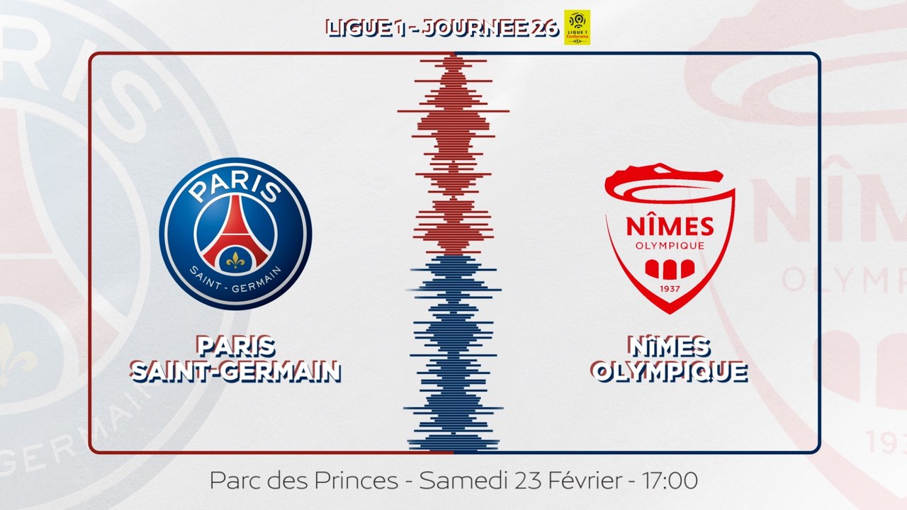 Paris Saint-Germain - Nîmes Olympique : La bande-annonce