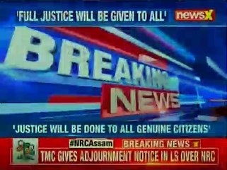 After NRC releases draft in Assam, TMC gives adjournment notice in L.S
