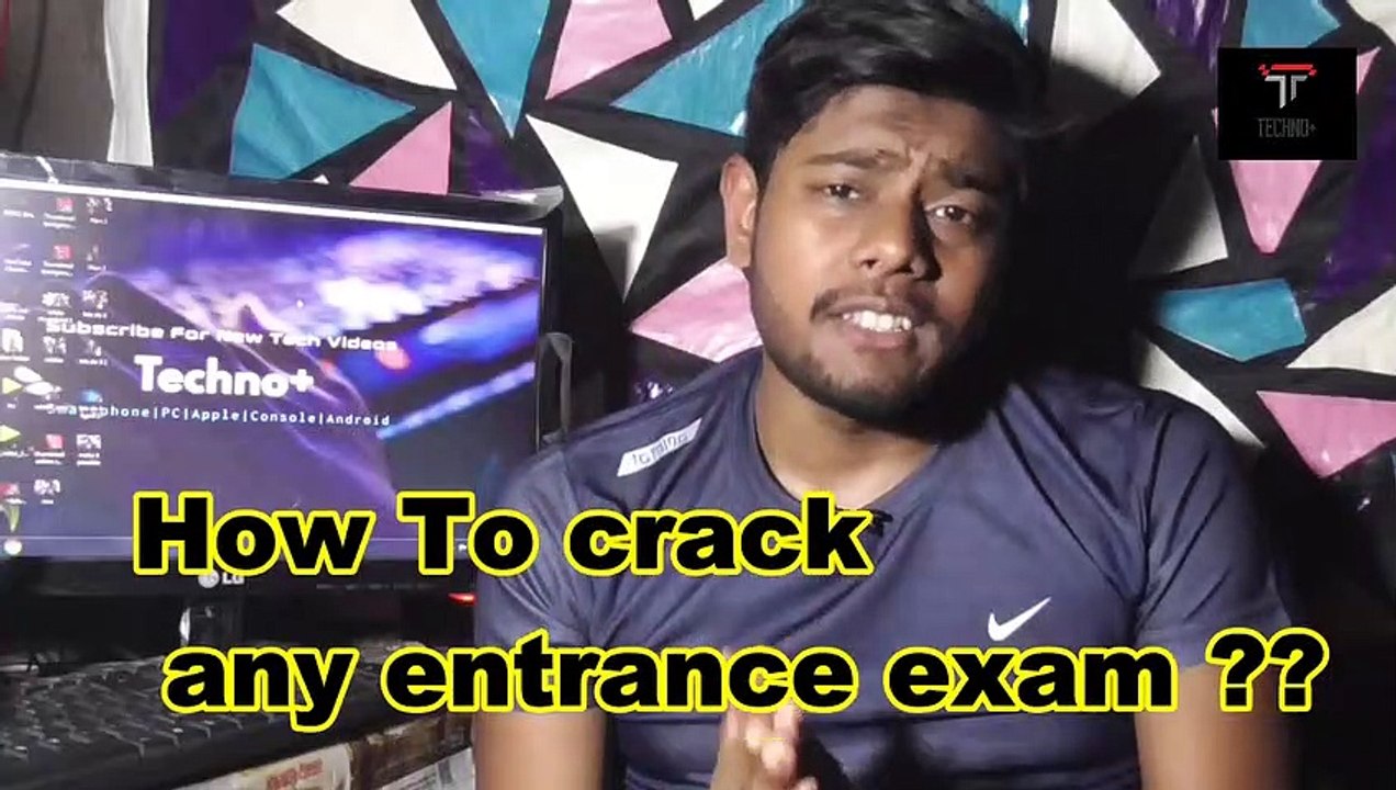 how to crack or clear any entrance Exam latest in 2019 In English