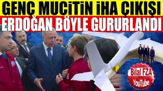 Erdoğanın Genç Mucitle İHA Diyaloğu REİS AKINCI GELİYOR DEYİNCE Böyle Sevindi