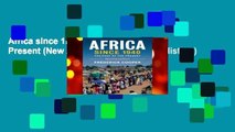Africa since 1940: The Past of the Present (New Approaches to African History)