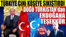 Erdoğan Çine Karşı Uygur Türklerine Sahip Çıkmıyor Diyenlere Kapak Doğu Türkistan Meclis Başkanı