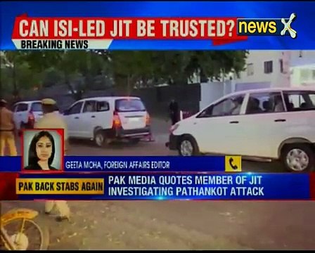 Pathankot Airbase Attack: Pakistan likely to dismiss Pathankot proof as 'vicious
