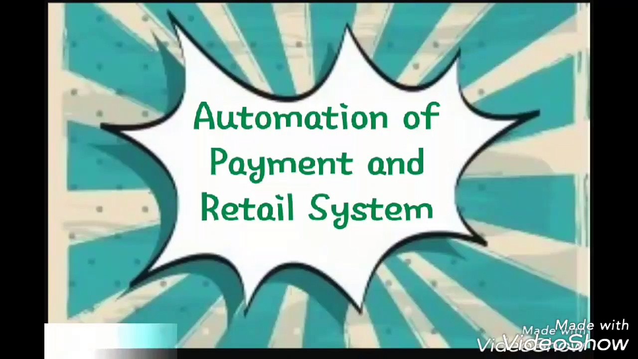 Episode 5: Automation of Payment and Retail System