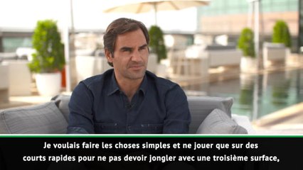 Dubaï - Federer : "Je suis heureux de rejouer bientôt sur terre battue"