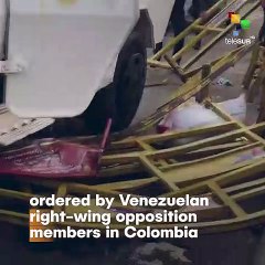 Right-wing Staged Attack at Venezuela-Colombia Border