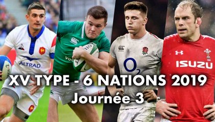 Composition Type - 6 Nations 2019 - Journée 3