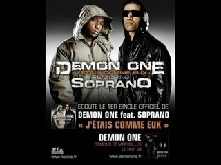 Demon One ft Soprano - J'étais comme eux