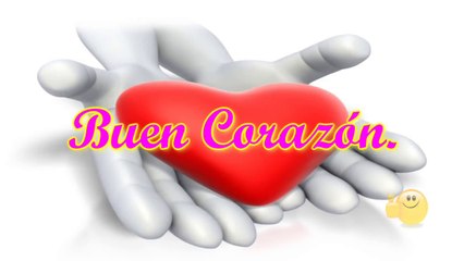 Buen Corazon, Frases y Pensamientos para Reflexionar, Las Personas que te Quieren, Muy Importante