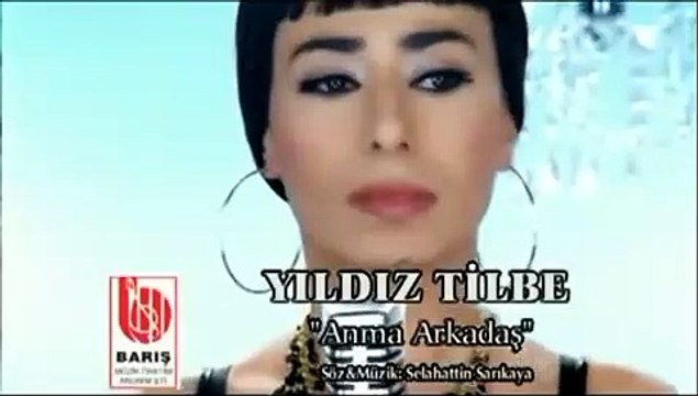 Yıldız Tilbe - Anma Arkadaş
