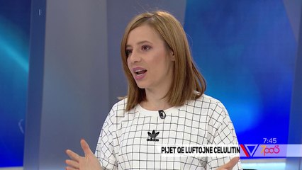 7pa5 - Si ta luftojmë celulitin? - 25 Shkurt 2019 - Show - Vizion Plus