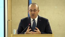 Dışişleri Bakanı Çavuşoğlu, İnsan Hakları Konseyine hitap etti (2) - CENEVRE