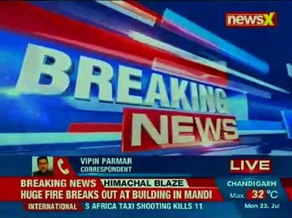 Fire breaks out in Himachal Pradesh building at Ner Chowk; three fire tenders rushed to spot